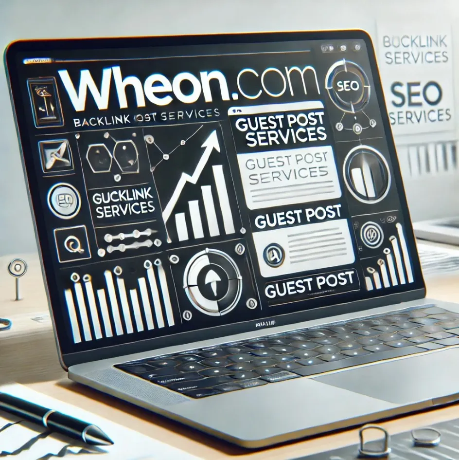 Guest Post Service via Outreach with Backlink on Wheon.com